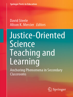 cover image of Justice-Oriented Science Teaching and Learning
